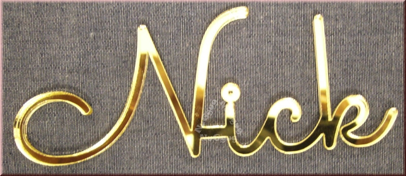 Schriftzug "Nick", Acryl Laser Cut Namen, Gold, Türschild